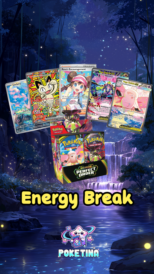 Energy break Perfect Order